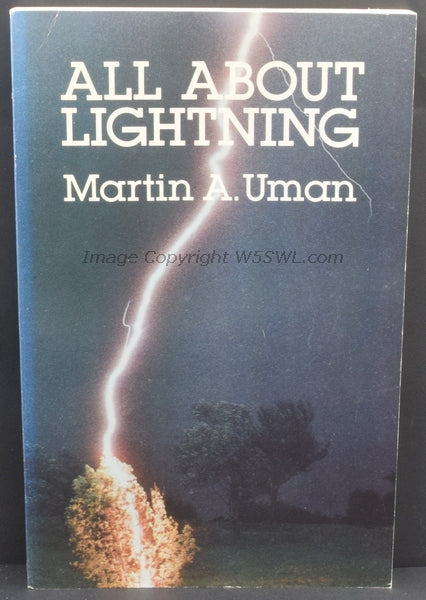 All About Lightning by Martin A. Uman - Dave's Hobby Shop by W5SWL