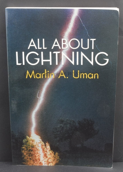 All About Lightning by Martin A. Uman - Dave's Hobby Shop by W5SWL