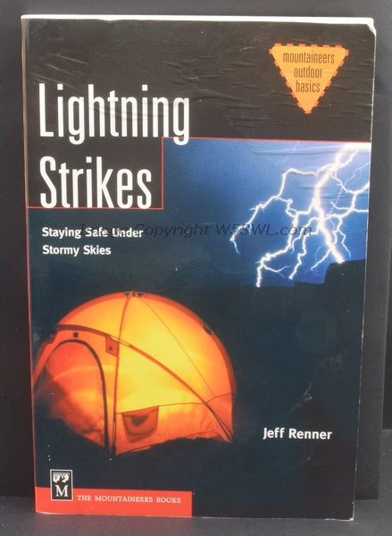 Lightning Strikes Staying Safe Under Stormy Skies by Jeff Renner - Dave's Hobby Shop by W5SWL