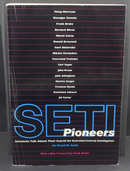 SETI Pioneers by David W. Swift - Dave's Hobby Shop by W5SWL