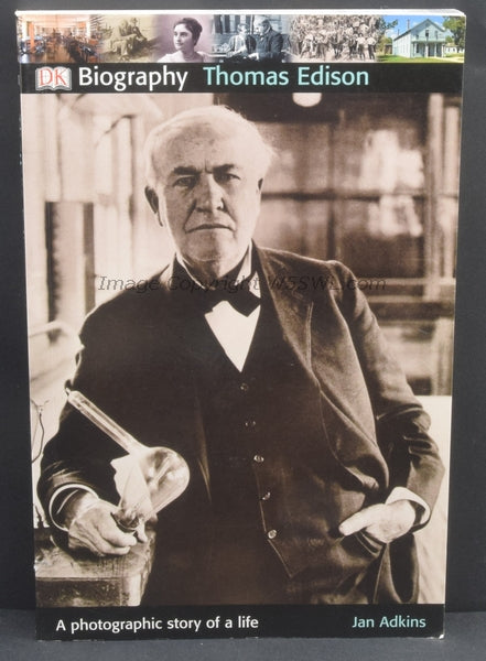 Thomas Edison A Photographic Story Of A Life by Jan Adkins - Dave's Hobby Shop by W5SWL