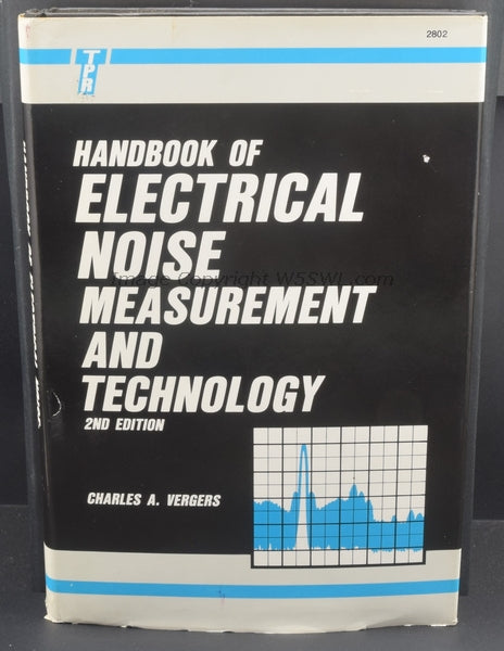 Handbook Of Electrical Noise Measurement And Technology 2nd Ed by Charles Vergers - Dave's Hobby Shop by W5SWL