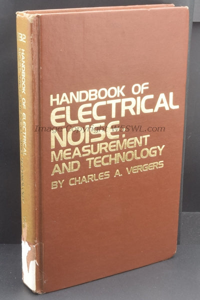 Handbook Of Electrical Noise Measurement And Technology 2nd Ed by Charles Vergers - Dave's Hobby Shop by W5SWL