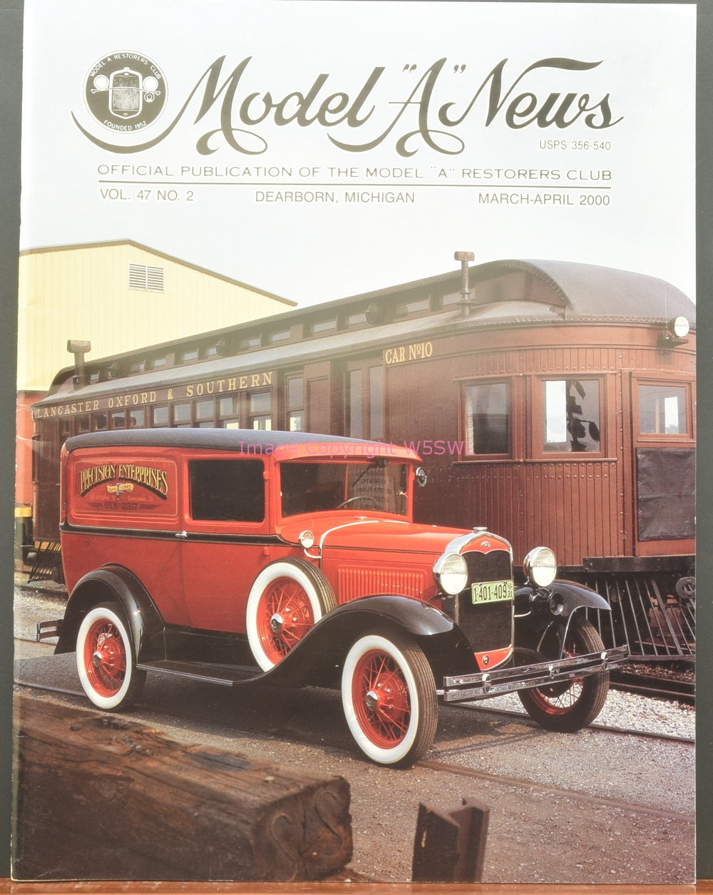 Model A News Restorers Club Vol 47 No 2 March-April 2000 - Dave's Hobby Shop by W5SWL