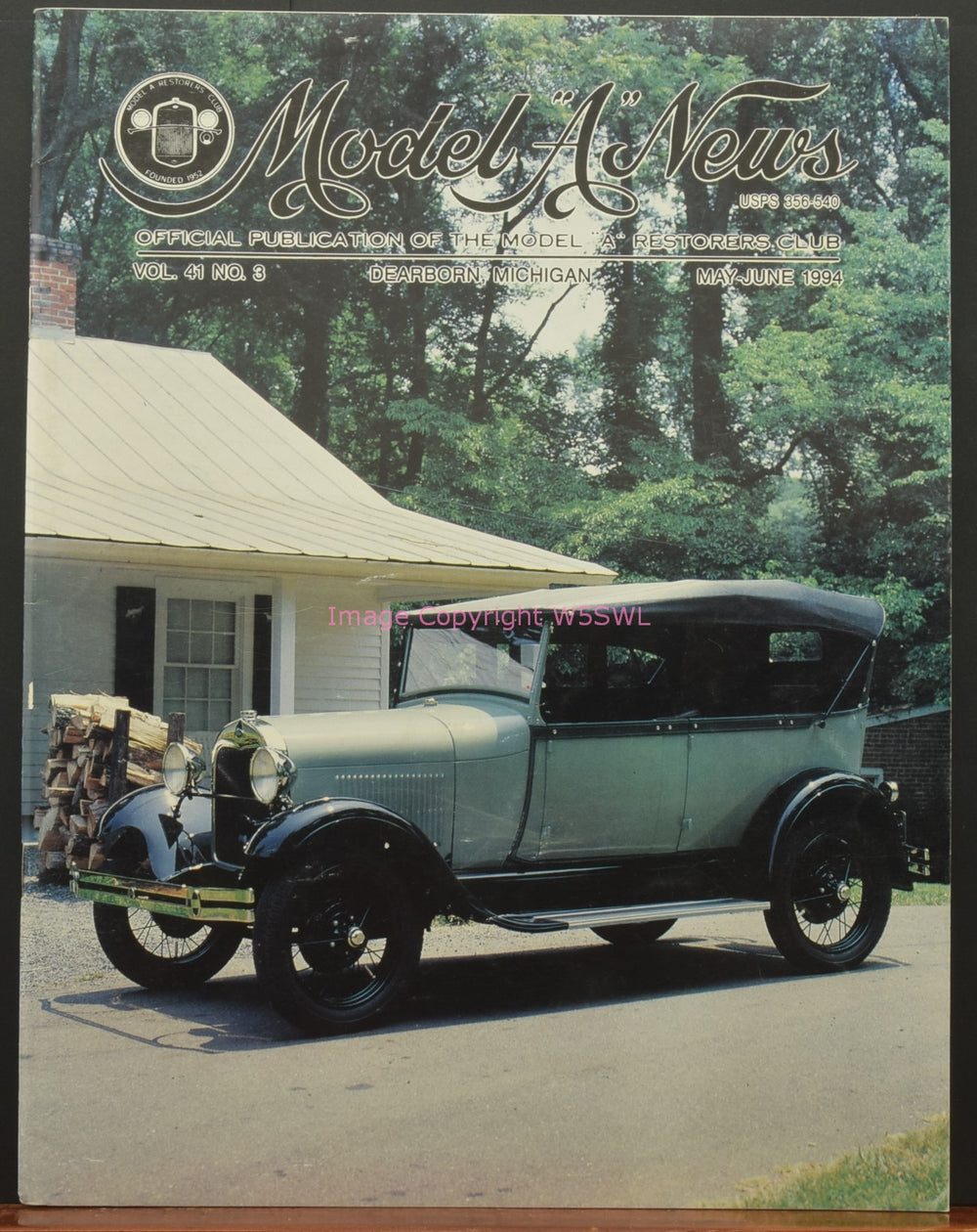 Model A News Restorers Club Vol 41 No 3 May-June 1994 - Dave's Hobby Shop by W5SWL