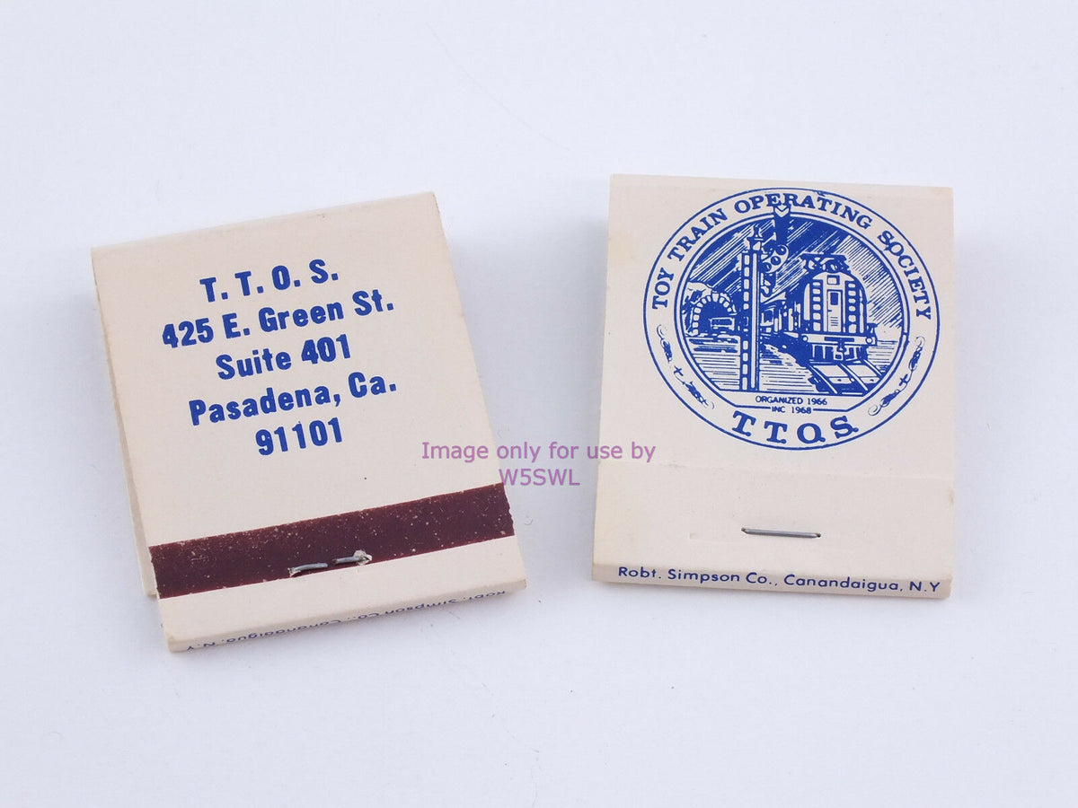 T.T.O.S. Toy Train Operating Society Matches Pasadena, Ca Unused - Dave's Hobby Shop by W5SWL