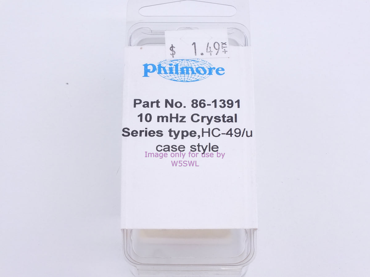 Philmore 86-1391 10mHz Crystal Series Type (bin81) - Dave's Hobby Shop by W5SWL