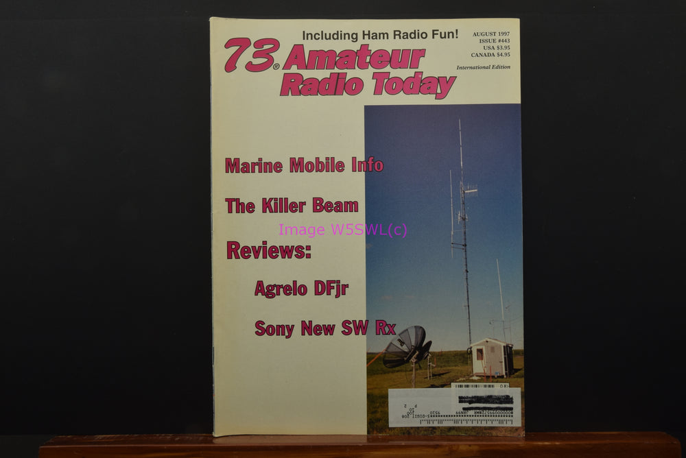 73 Magazine Amateur Radio Today HAM Aug 1997 - Dave's Hobby Shop by W5SWL