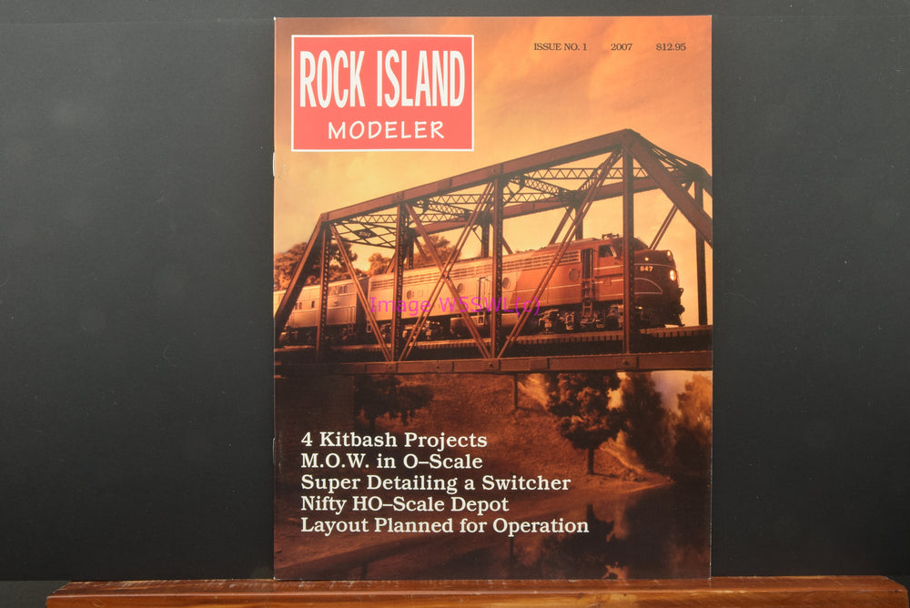 Rock Island Modeler Issue 1 2007 Unread From Dealer Stock - Dave's Hobby Shop by W5SWL