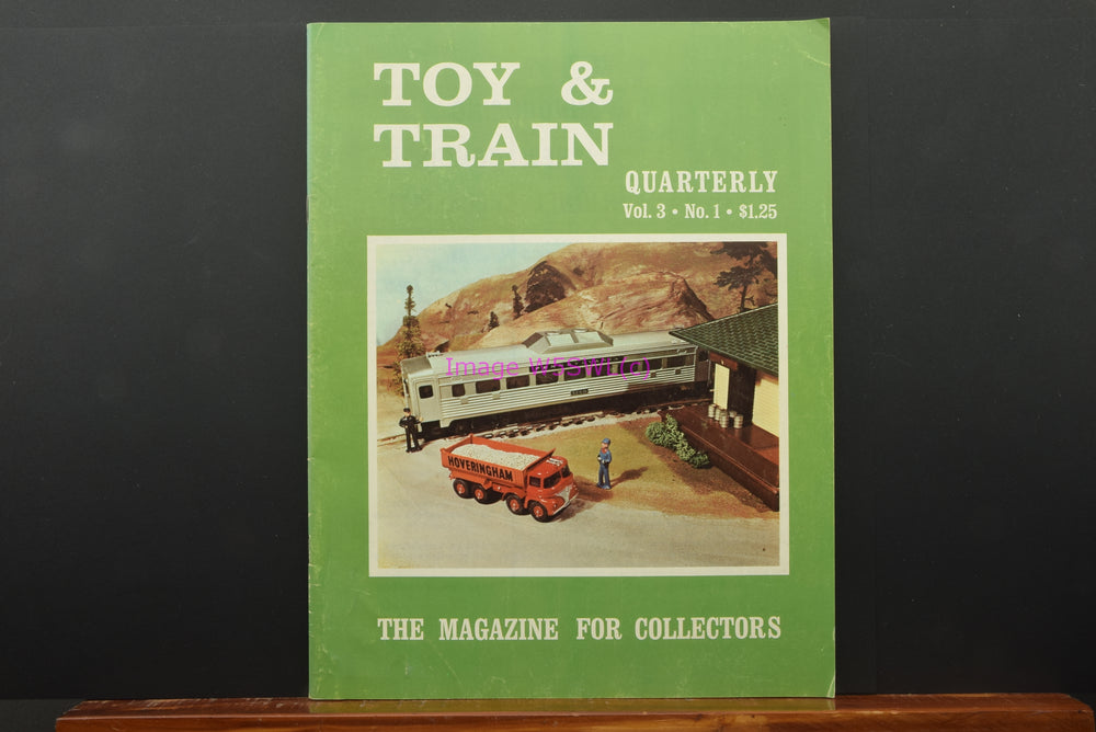 Toy & Train Quarterly Vol 3 No 1 Spring 1969 - Dave's Hobby Shop by W5SWL